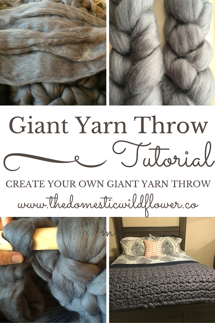 How to Make a Giant Yarn Throw The Domestic Wildflower